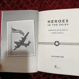 Книга Heroes in the Skies: American Aviators in World War II (photo 7)