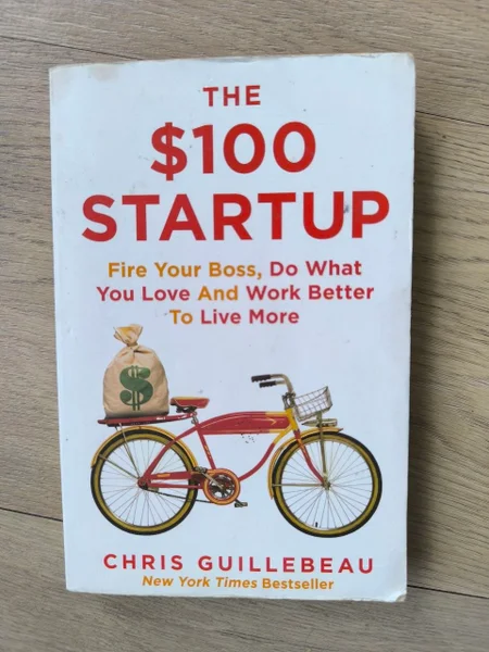 Книга Chris Guillebeau The $100 Startup — tricycle, book jacket